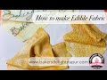 How to make Edible Fabric by Baker’s Delight