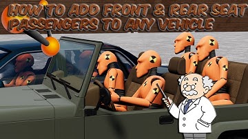 How to add front & rear seat passengers to any vehicle / BeamNG / HavocNG