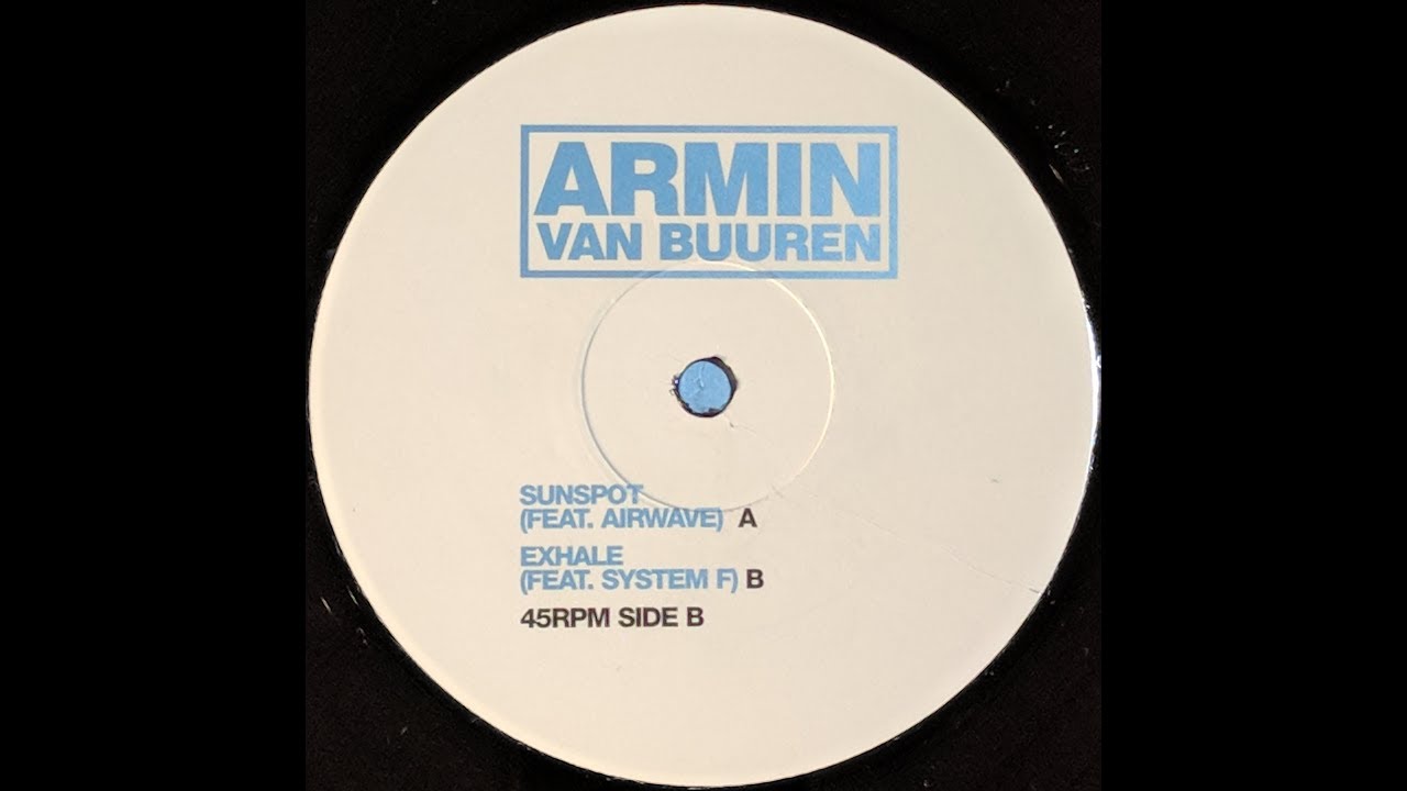 {Vinyl} Armin Van Buuren - Exhale (Feat. System F)