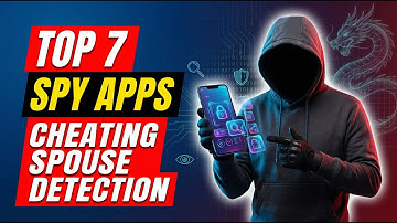 Top 7 Spy Apps for Cheating Spouse Detection