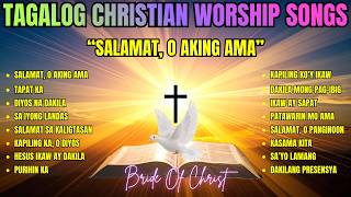 Non-Stop Worship Songs 'Salamat, O Aking Ama' with Lyrics 2026 Collection Non-Stop Worship Songs 'Salamat, O Aking Ama' with Lyrics 2026 Collection
