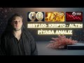BORSA ZİRVEYİ GEÇEBİLECEK Mİ - ALTIN S1 DÜŞÜYOR MU - BTC DE KARAMSARLIK DEVAM EDİYOR