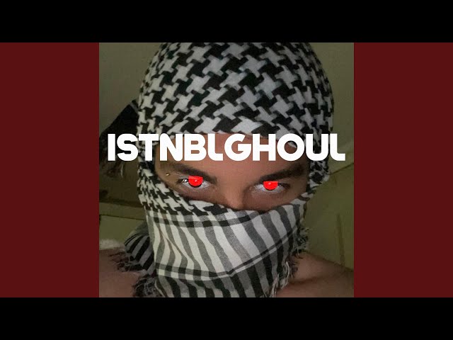 ISTNBLGHOUL - YouTube