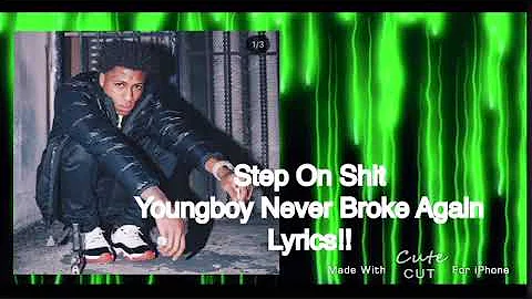 Step on shit Nba youngboy lyrics 💚🤮