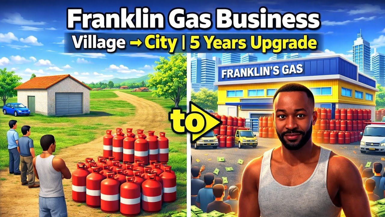 Franklin’s Gas Cylinder Business: Village ➜ City Upgrade 💸💥#2