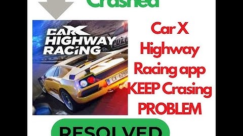 "Fix CarX Highway Racing App Keeps Crashing Problem on Android 🚗🔥 | Quick Solution!"