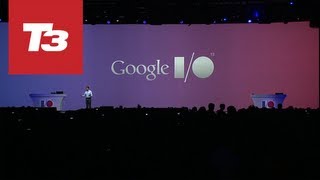 Google I/0 2013 Conference, Keynote and round-up