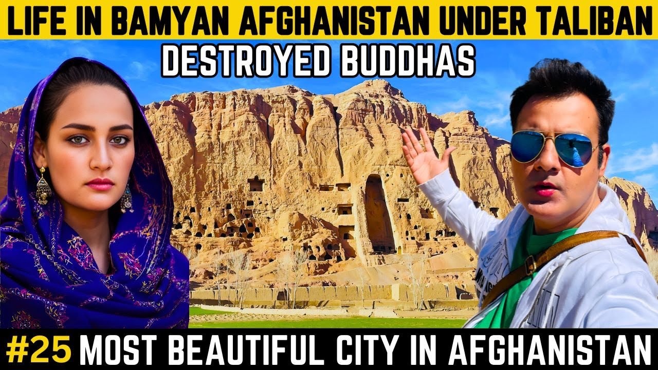 WHY TALIBAN DESTROYED BUDDHA STATUES IN BAMYAN? AFGHANISTAN VLOG 2024