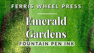 🌿🍀 Emerald Gardens Ferris Wheel Press - Vibrant Green Shimmer Ink Swatching Comparison #fountainpens