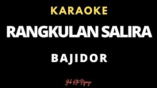 Rangkulan Salira Karaoke