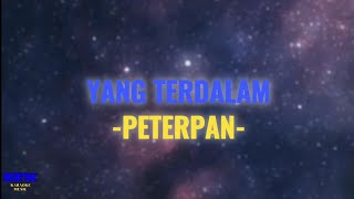Peterpan - Yang terdalam (Karaoke Version)