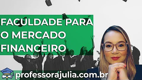 Qual a melhor faculdade para cursar Gestão Financeira?