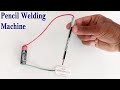How to make a simple pencil welding machine at home with bleed | Diy welding machine | 12v welding