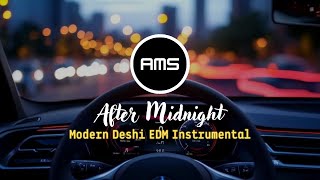 After Midnight – Modern Deshi EDM Instrumental ⁨@AudioMotionStudio-AMS⁩