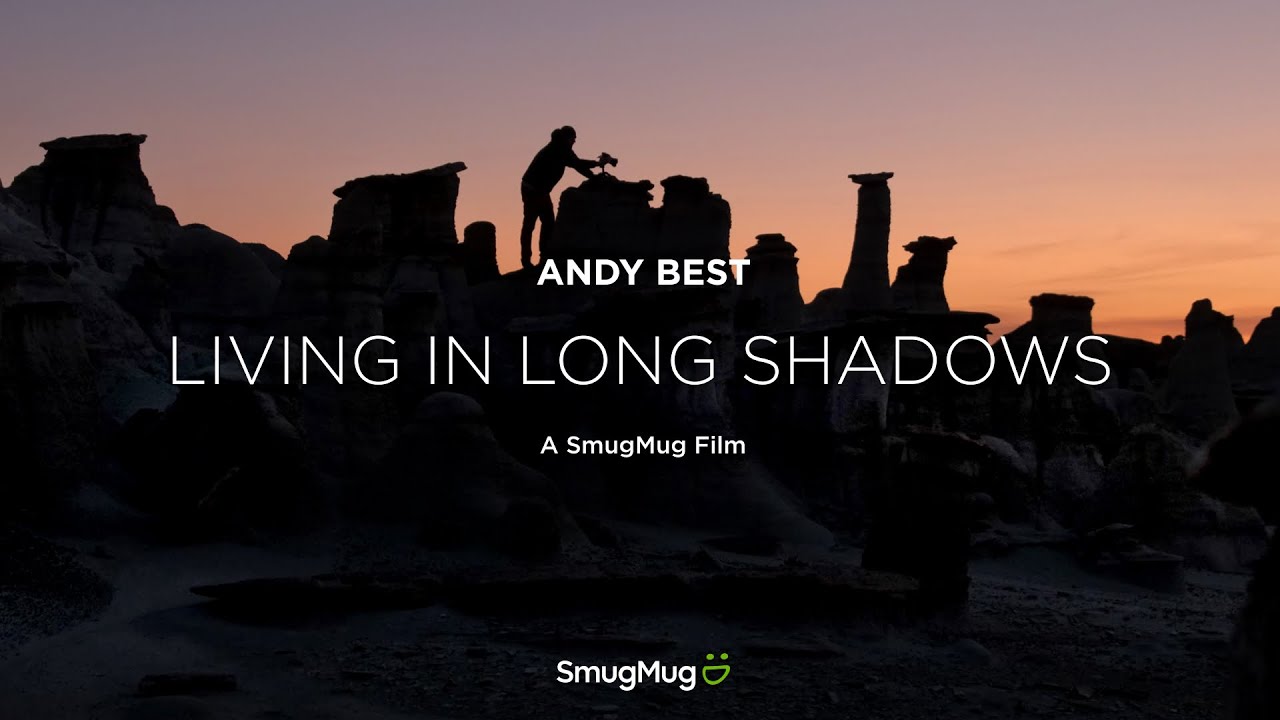 Andy Best: Living in Long Shadows - SmugMug Films