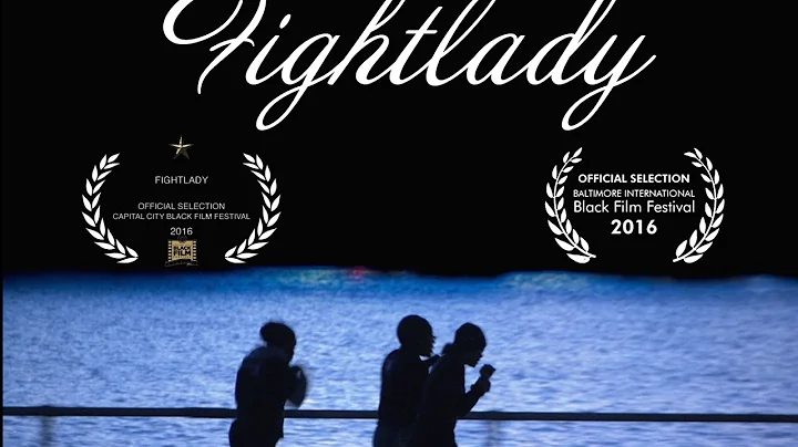 Fightlady Film Trailer