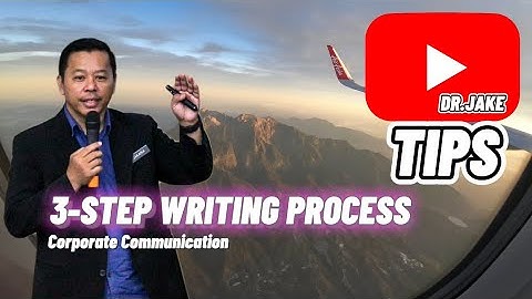 3-STEP WRITING PROCESS @jackarea2002
