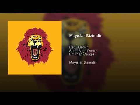 Betül Demir - Mayıslar Bizimdir