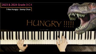 Abrsm Piano 2023 & 2024 Grade 3 C1 - T-Rex Hungry By Sonny Chua