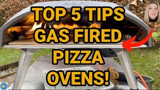 TOP 5 TIPS GAS-FIRED Pizza Ovens