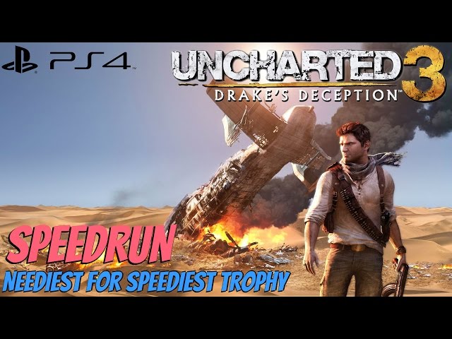 Dicas do troéu Neediest for Speediest do jogo Uncharted 3: Drake's