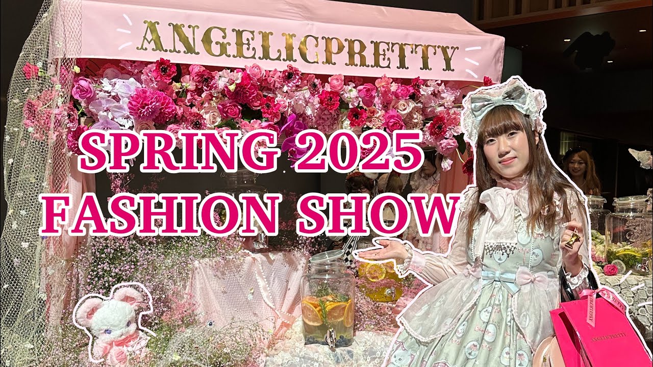 AngelicPretty Spring 2025 Fashion Show vlog!