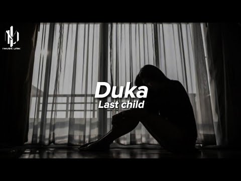 Last child - Duka (Lirik)