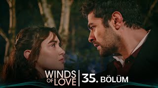 Rüzgarlı Tepe 35. Bölüm Winds Of Love Episode 35