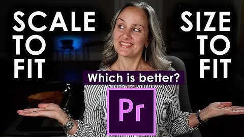 SCALE TO FRAME SIZE VS SET TO FRAME SIZE - Adobe Premiere Pro - Filmmaking 101