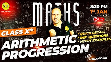 Arithmetic Progression Maths Class 10th Complete Recall Live Board Exam with Ushank Sir