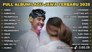 Download Lagu FULL ALBUM LAGU JAWA TERBARU 2025-SABAR-SADEWOK FULL ALBUM-PLAYLIST LAGU JAWA TERPOPULER 2025  MP3 Download Lagu FULL ALBUM LAGU JAWA TERBARU 2025-SABAR-SADEWOK FULL ALBUM-PLAYLIST LAGU JAWA TERPOPULER 2025  MP3