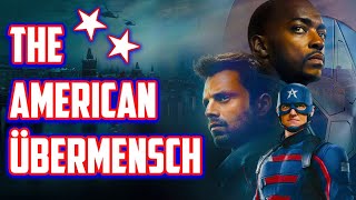 The Falcon and the Winter Soldier: The American Übermensch