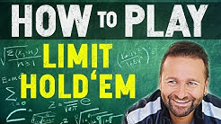 How to Play Limit Hold'em 