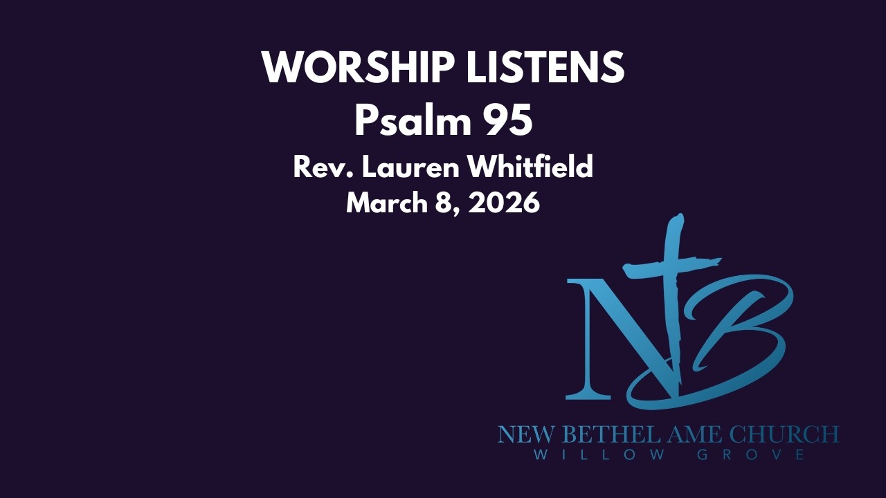 New Bethel AME Church Willow Grove