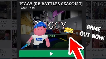 *NEW* RB BATTLES GAME OUT NOW IN PIGGY!? (Game Leaked)