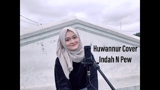 Sholawat HUWANNUR Cover - Indah N Pew