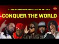 CLEAN DANCEHALL CULTURE MIX 2025 CONQUER THE WORLD ALKALINE POPCAAN MASICKA MAVADO CHRONIC LAW mp3