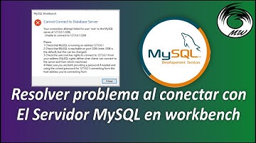 Como resolver problema de no poder conectarnos con el servidor MySQL en Workbench [Posible solución]