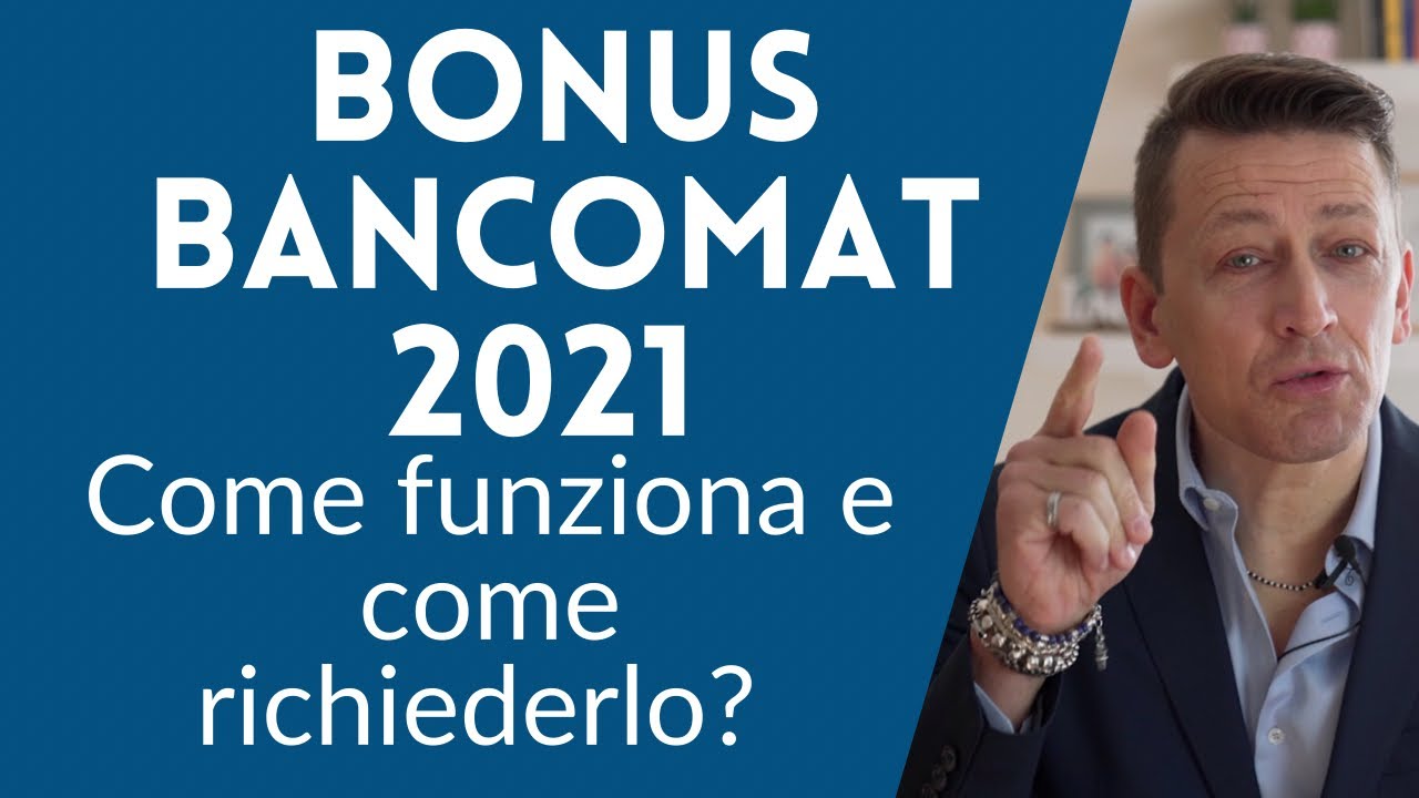Bonus bancomat 2021, come funziona e come richiederlo?