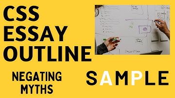 Writing CSS Essay Outline: Breaking Myths+ Sample Outline of a Topic