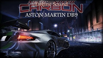 ASTON MARTIN DB9 | Engine Sound after Upgrades | NFS CARBON