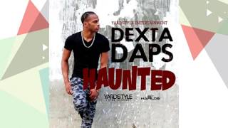 Dexta Daps - Haunted | CLEAN