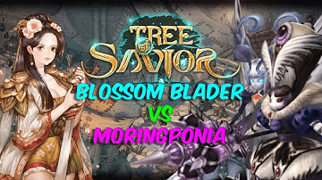 TOS – Tree of Savior – Blossom Blader vs Moringponia Solo Guide