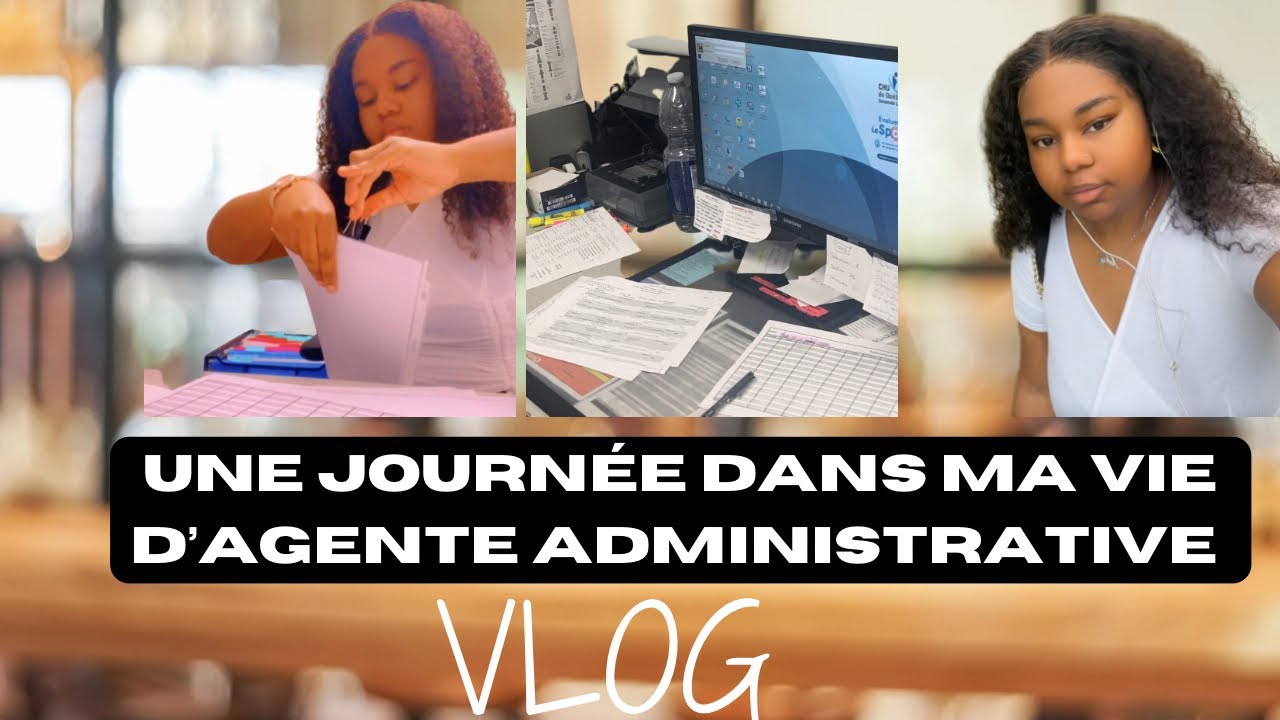 VLOG: UNE JOURNÉE DANS MA VIE D’AGENTE ADMINISTRATIVE 🗂️🖥️🥰