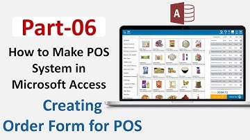 How to Make POS in Microsoft Access Part 06 | Creating Order Form for POS