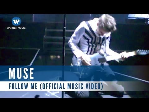 Muse - Follow Me