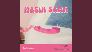 Masih Sama
