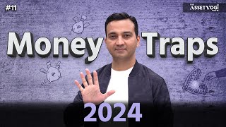 5 Modern Money Traps that will make us POOR in 2024 - The AssetYogi Show #11