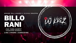 BILLO RANI - CLUB MIX | DJ KRIIZ