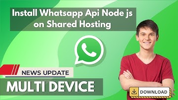 Install Whatsapp Api Node js on Shared Hosting / multi device Free 100%